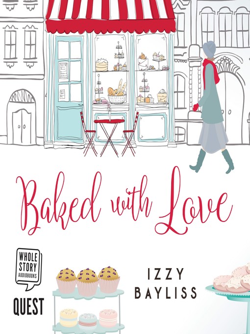 Title details for Baked with Love by Izzy Bayliss - Wait list